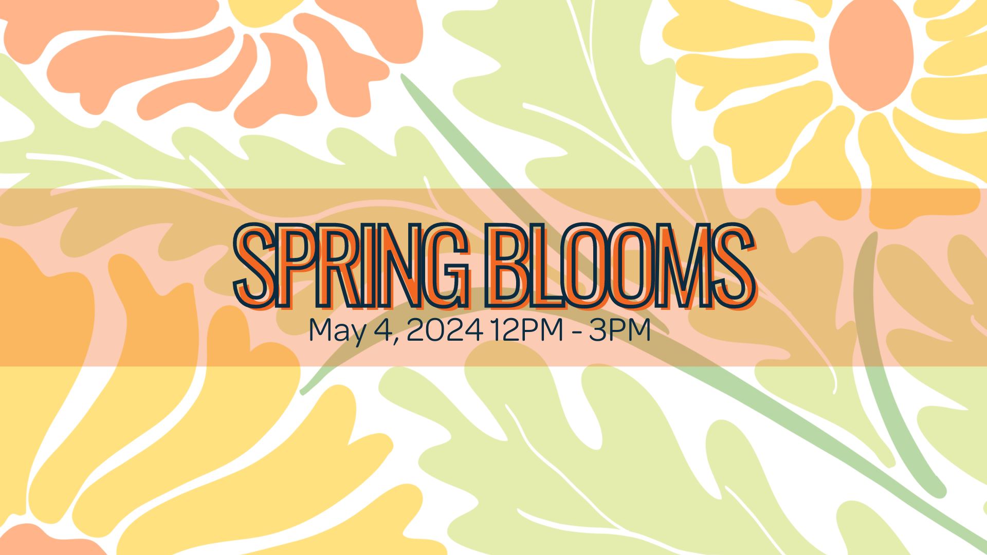 Spring Blooms event listing